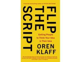 Livro Flip The Script de Oren Klaff (Inglês)