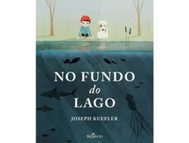 Livro No Fundo Do Lago de Joseph Kuefler (Português)