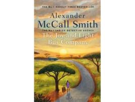 Livro The Joy And Light Bus Company de Alexander Mccall Smith (Inglês)