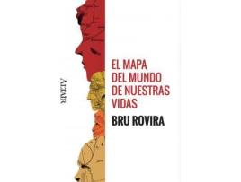 Livro El Mapa Del Mundo De Nuestras Vidas de Bru Rovira (Espanhol)