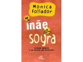 Livro Eu, Mãe de Minha Sogra (Português)