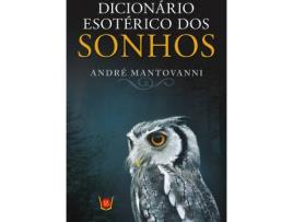 Livro Dicionário Esotérico dos Sonhos de André Mantovanni (Português)