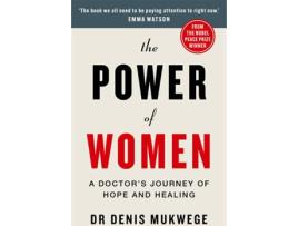 Livro The Power Of Women de Denis Mukwege (Inglês)