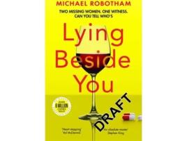 Livro Lying Beside You de Michael Robotham (Inglês)