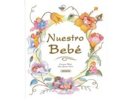 Livro Nuestro Bebé de Carmen Sáez, Ana Serna-Vara (Espanhol)