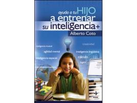 Livro Ayuda A Tu Hijo A Entrenar Su Inteligencia de Alberto Coto García (Espanhol)