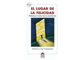 Livro El Lugar De La Felicidad de Vittorio Luigi Castellazzi (Espanhol)
