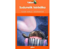 Livro Sudurretik Txintxilika de Vários Autores (Basco)