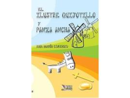 Livro El Ilustre Quijotillo Y Pancha Ancha de Ana María Lorenzo (Espanhol)