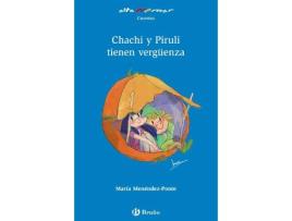 Chachi Y Piruli Tienen Verguenza.(Altamar 6 Años)