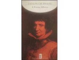 Livro A Freira Alferes de Catalina De Erauso (Português)