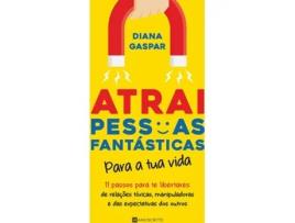 Livro Atrai Pessoas Fantásticas Para A Tua Vida