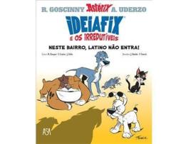 Livro Ideiafix e os Irredutiveis - Livro 1 : Neste Bairro, Latino Não Entra de René Goscinny e Albert Uderzo (Português)