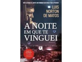 Livro Noite Em Que Te Vinguei