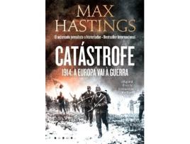 Livro Catástrofe 1914: A Europa vai à Guerra