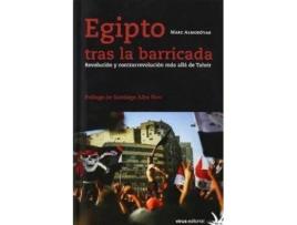 Livro Egipto Tras La Barricada : Revolución Y Contrarrevolución Más Allá De Tharir de Marc Almodovar (Espanhol)