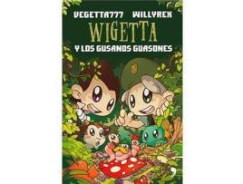 Livro 4.Wigetta Y Los Gusanos Guasones