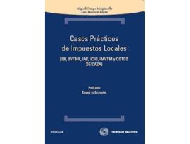 Livro Casos Prácticos De Impuestos Locales : Ibi, Iivtnu, Iae, Icio, Imvtm Y Cotos De Caza de Miguel Crespo Miegimolle Luis . Et Al. Mochón López (Espanhol)