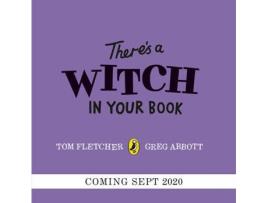 Livro Theres A Witch In Your Book de Tom Fletcher