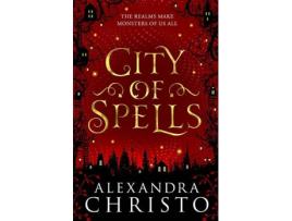 Livro City Of Spells de Alexandra Christo (Inglês - 2021)