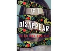 Livro If I Disappear de Eliza Jane Brazier (Inglês - 2021)