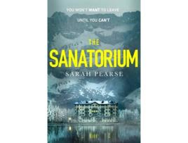 Livro The Sanatorium de Sarah Pearse (Inglês - 2021)