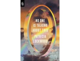 Livro No One Is Talking About This de Patricia Lockwood (Inglês - 2021)