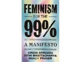 Livro Feminism For The 99% De Nancy Fraser (Inglês - 2019)