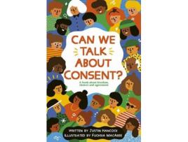 Livro Can We Talk About Consent? de Justin Hancock (Inglês - 2021)