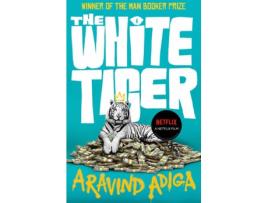 Livro The White Tiger (Netflix) de Aravind Adiga (Inglês - 2020)