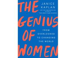 Livro The Genius Of Women de Janice Kaplan (Inglês - 2021)