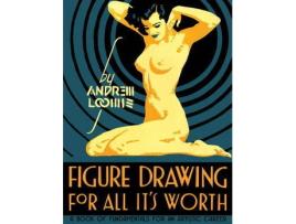 Livro Figure Drawing For All It'S Worth de N/A (Inglês - 2011)