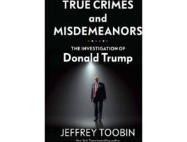 Livro Crimes And Misdemeanours De Jeffrey Toobin (Inglês - 2020)
