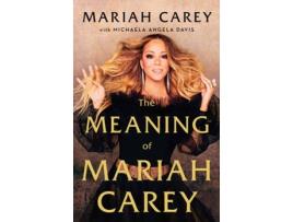 Livro The Meaning Of Mariah Carey de Mariah Carey (Inglês - 2020)