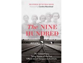 Livro The Nine Hundred de Heather Dune Macadam (Inglês - 2021)