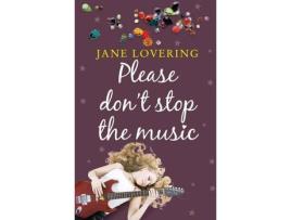 Livro Please DonT Stop The Music de Jane Lovering (Inglês - 2011)