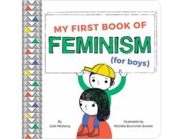 Livro My First Book Of Feminism (For Boys) de Julie Merberg