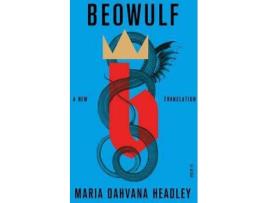 Livro Beowulf de Maria Dahvana Headley (Inglês - 2021)