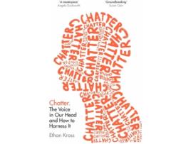 Livro Chatter de Ethan Kross (Inglês - 2021)