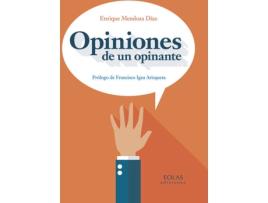 Livro Opiniones De Un Opinante de Enrique Mendoza Díaz