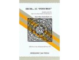 Livro Decir... Al Indecible de Peter-Hans Kolvenbach Sj