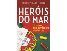 Livro Heróis Do Mar de Nuno Teixeira