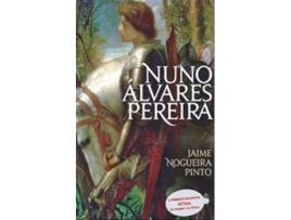 Livro Nuno Alvares Pereira - Capa Nova de Jaime Nogueira Pinto