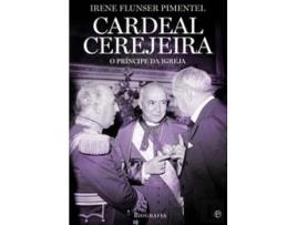 Livro Cardeal Cerejeira de Irene Flunser Pimentel