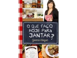 Livro O que Faço Hoje Para Jantar?