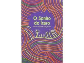 Livro O Sonho de Ícaro de Onestaldo Gonçalves (Português - 2019)