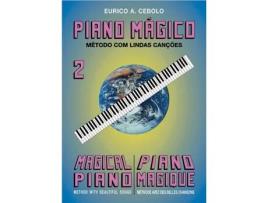 Livro de Métodos Musicais EURICO CEBOLO Piano Mágico 2 (Para Piano - Idioma: Portugês)