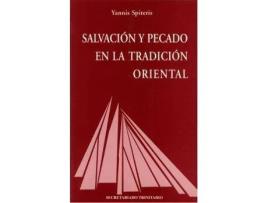 Livro Salvaciã³N Y Pecado En La Tradiciã³N Oriental : Manual De Teologã­A Ortodoxa de Yannis Spiteris (Espanhol)