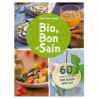 Livro de Receitas 'Bio, Bon et Sain' de Christine Calvet 1 unidade - Edition Thierry Souccar