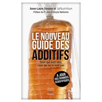O novo guia de aditivos 1 unidade - Edition Thierry Souccar